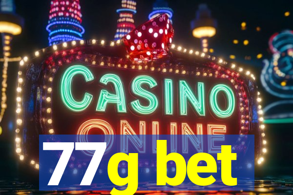 77g bet